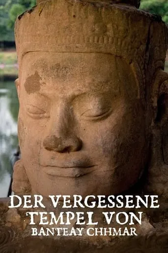 Der vergessene Tempel von Banteay Chhmar movie poster - Rated 6/10