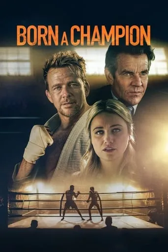 Born a Champion movie poster - Rated 7/10