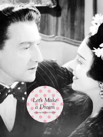 Let's Make a Dream movie poster - Rated 7.1/10