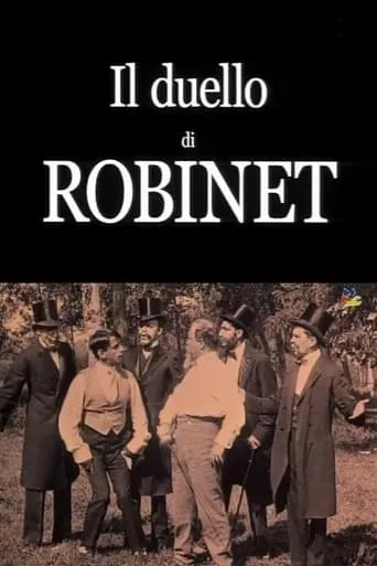 Il duello di Robinet movie poster - Rated 4/10
