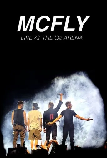 McFly Live at The O2 movie poster - Entertainment content