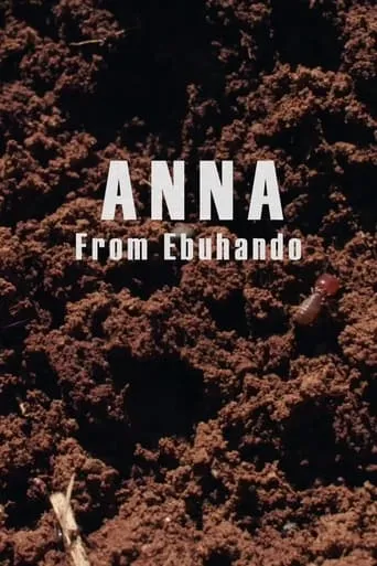 Anna from Ebuhando movie poster - Entertainment content