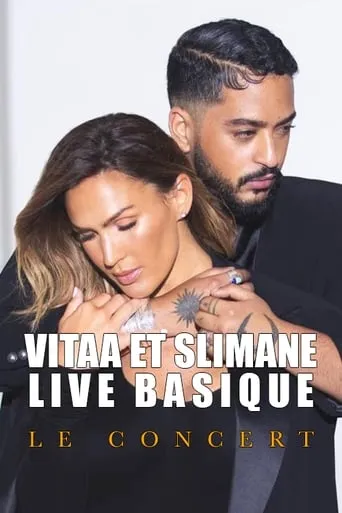 Vitaa et Slimane - Basique, le concert 2020 movie poster - Rated 7/10