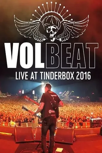 Volbeat - Live at Tinderbox Festival 2016 movie poster - Entertainment content
