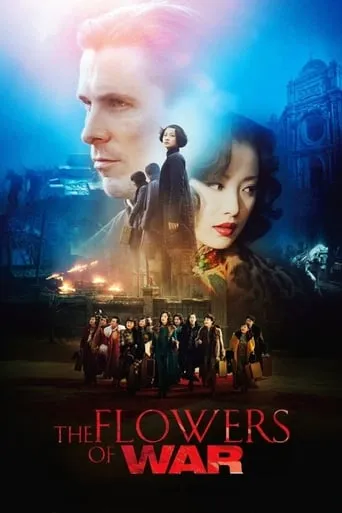 The Flowers of War movie poster - Rated 7.43/10