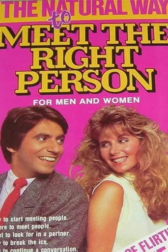 The Natural Way to Meet the Right Person movie poster - Entertainment content