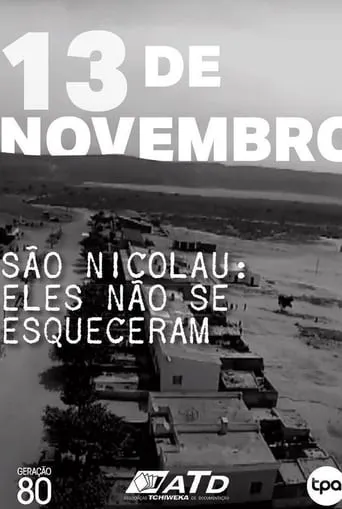 São Nicolau - Eles Não Esqueceram movie poster - Entertainment content