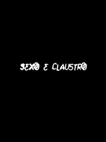 Sex and Cloister movie poster - Rated 1/10