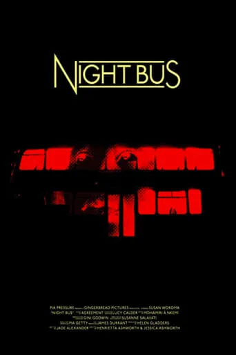 Night Bus movie poster - Rated 1/10