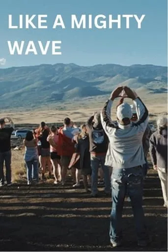 Like a Mighty Wave movie poster - Rated 9/10