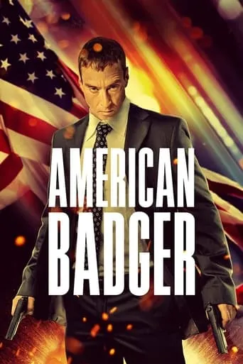 American Badger movie poster - Rated 5.5/10