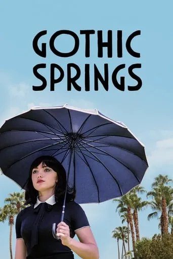 Gothic Springs movie poster - Rated 8.2/10