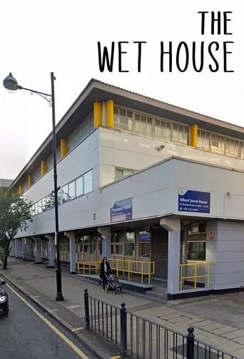 The Wet House movie poster - Rated 8/10