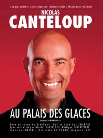 Nicolas Canteloup - Au Palais des Glaces movie poster - Rated 6.5/10