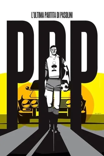 L’Ultima Partita di Pasolini movie poster - Entertainment content