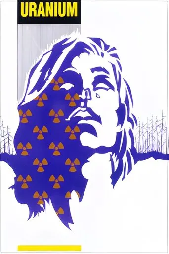 Uranium movie poster - Entertainment content