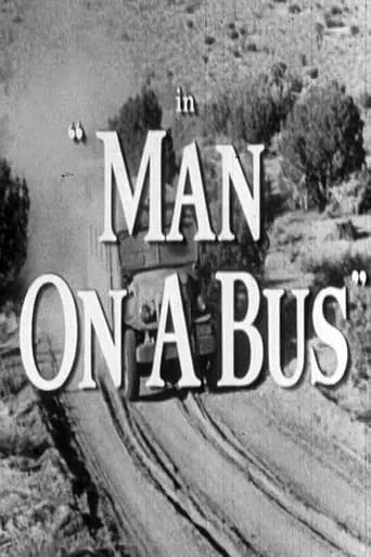 Man on a Bus movie poster - Rated 4/10