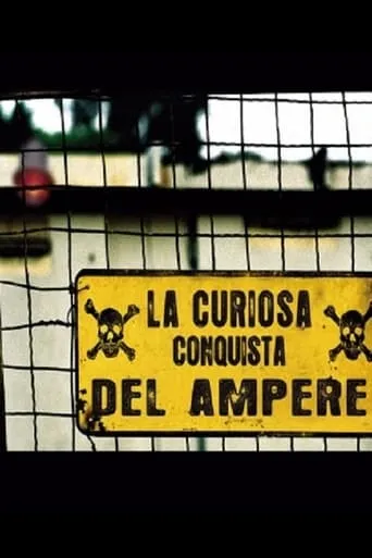 La Curiosa Conquista del Ampere movie poster - Entertainment content