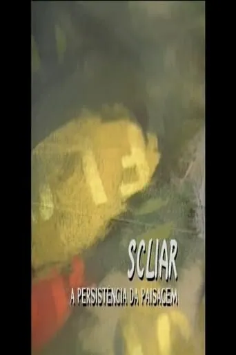 Scliar: A Persistência da Paisagem movie poster - Rated 5/10