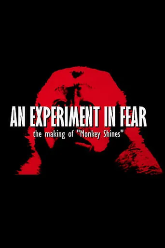 An Experiment in Fear: The Making of Monkey Shines movie poster - Entertainment content