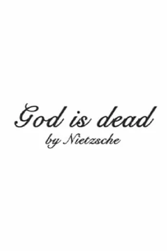 God is Dead movie poster - Entertainment content