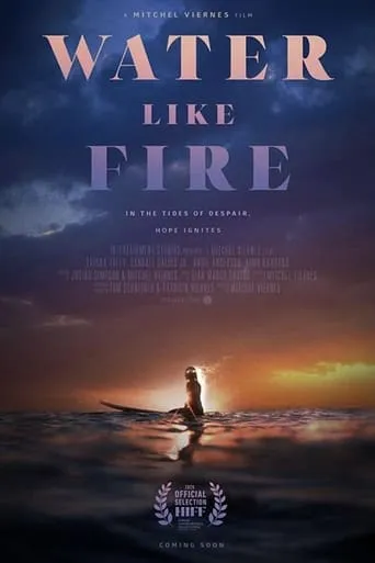 Water Like Fire movie poster - Entertainment content