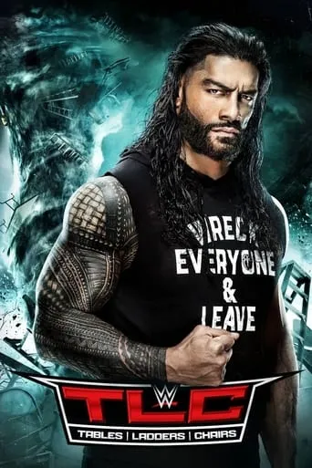 WWE TLC: Tables, Ladders & Chairs 2020 movie poster - Rated 7.5/10