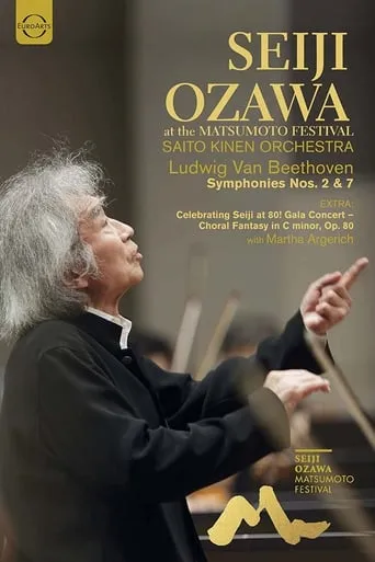 Ludwig van Beethoven - Symphonies Nos. 2 & 7 - Saito Kinen Orchestra, Seiji Ozawa movie poster - Entertainment content