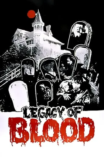 Legacy of Blood movie poster - Rated 3.7/10