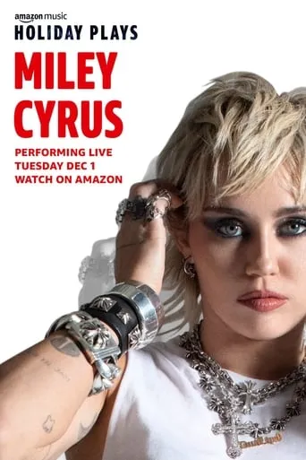 Amazon Music: Holiday Plays - Miley Cyrus movie poster - Rated 10/10