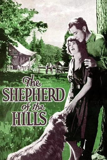 The Shepherd of the Hills movie poster - Entertainment content