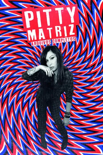 Pitty: Matriz Ao Vivo na Bahia movie poster - Rated 10/10