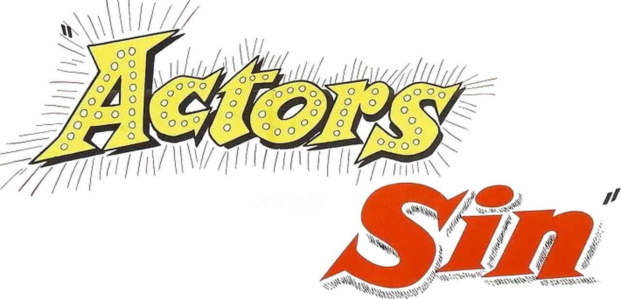 Actors and Sin