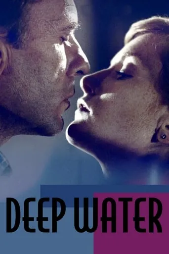 Deep Water movie poster - Rated 6.2/10