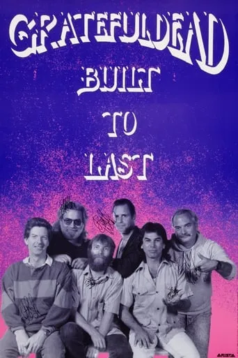 Grateful Dead: The Making of "Built to Last" movie poster - Entertainment content