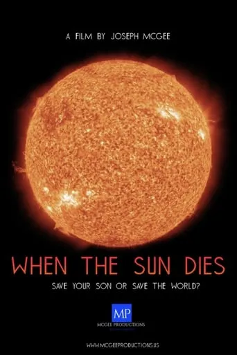 When the Sun Dies movie poster - Entertainment content