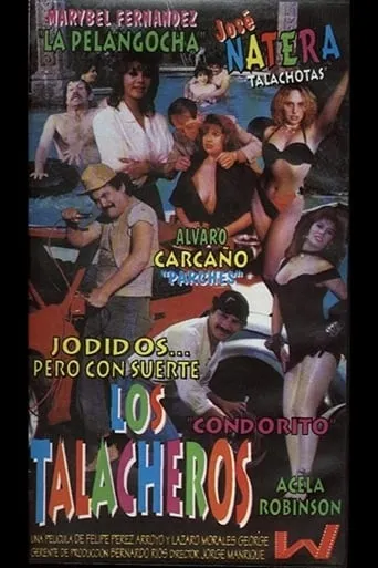 Los Talacheros movie poster - Rated 5/10