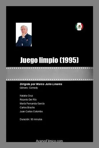 Juego limpio movie poster - Rated 5/10