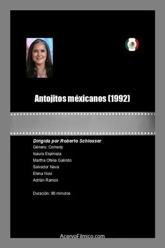 Antojitos méxicanos movie poster - Rated 5/10