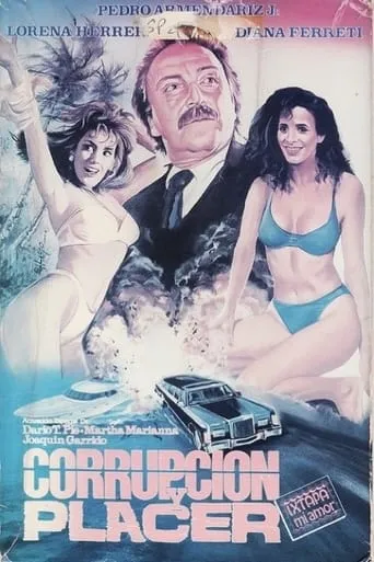 Corrupción y placer movie poster - Rated 5/10