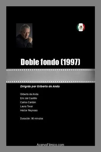 Doble fondo movie poster - Rated 5/10