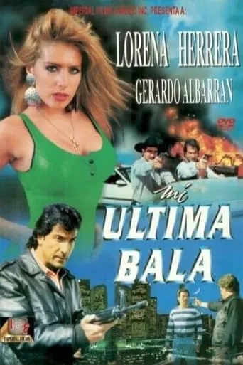 Mi última bala movie poster - Rated 5/10