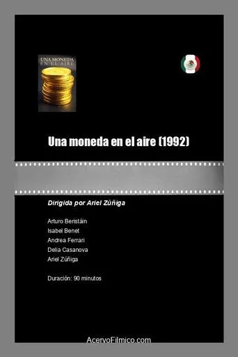 Una moneda en el aire movie poster - Rated 5/10