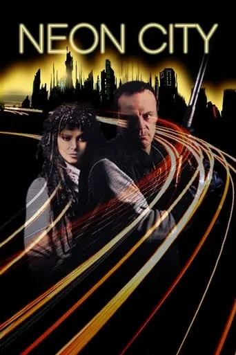Neon City movie poster - Rated 4.7/10