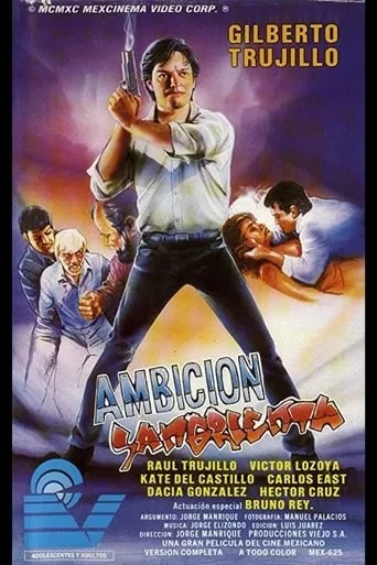 Ambición sangrienta movie poster - Rated 5/10