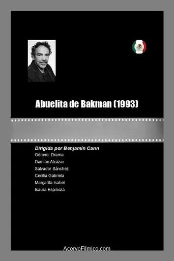 Abuelita de Bakman movie poster - Rated 5/10