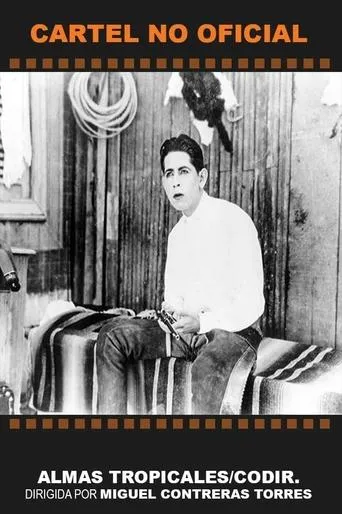 Almas tropicales movie poster - Entertainment content