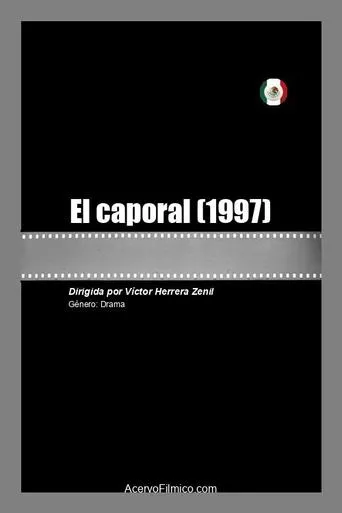 El caporal movie poster - Rated 4/10