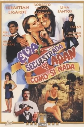 Eva secuestrada y Adan... ¡como si nada! movie poster - Rated 5/10