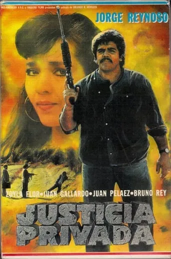 Justicia Privada movie poster - Rated 5/10